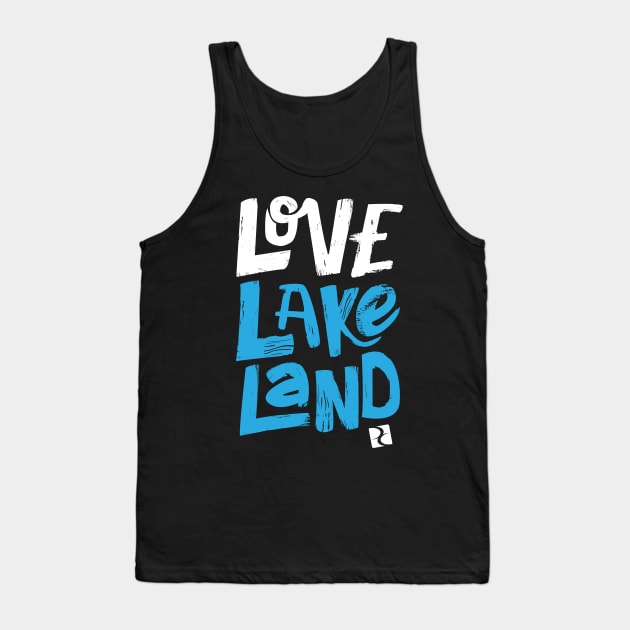 Love Lakeland Dream Center Tank Top by DreamCenterLKLD